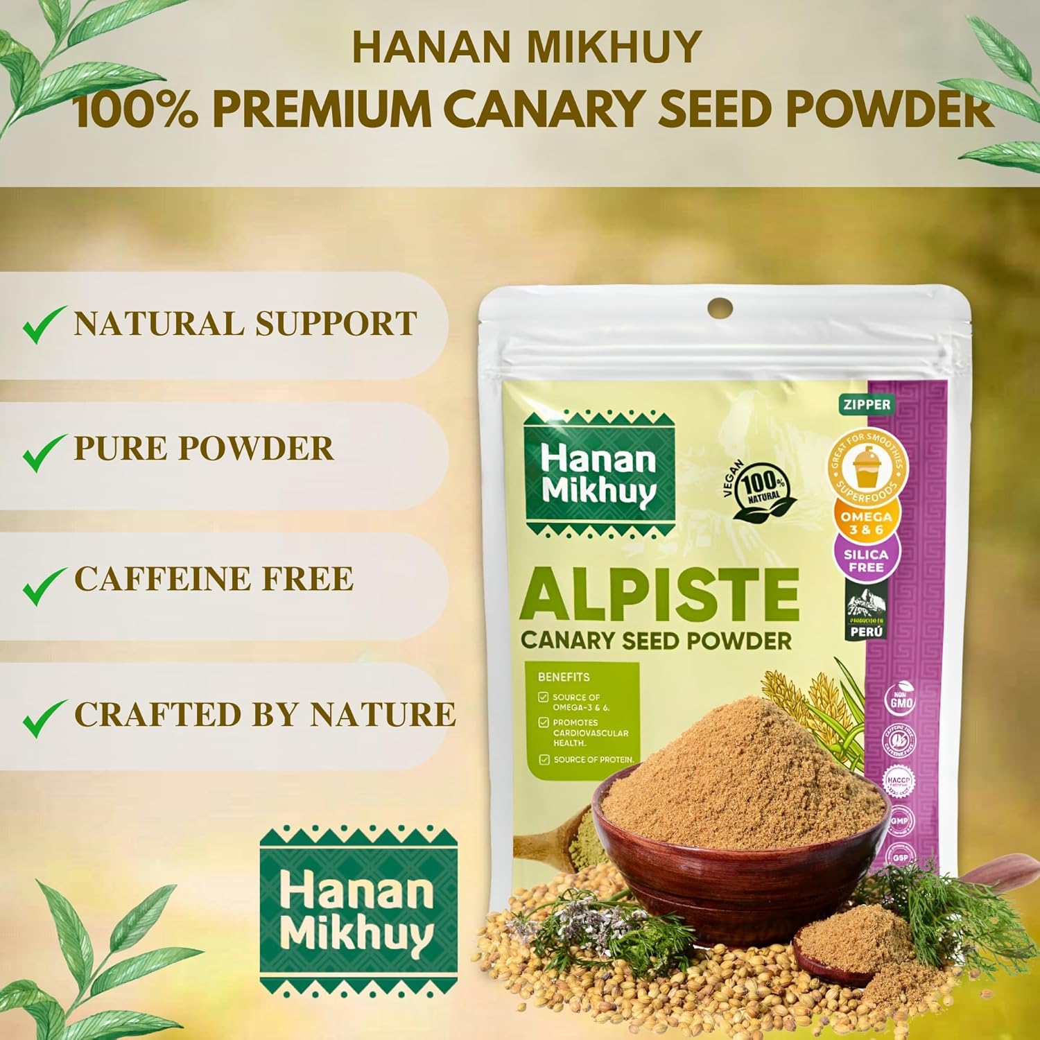 HANAN MIKHUY Alpiste 100g - 100% Natural Canary Seed Powder for Protein, Omega-3 & Digestive Wellness, Vegan, Non-GMO, Gluten-Free, Keto Canary Food from Peru (3.53oz)