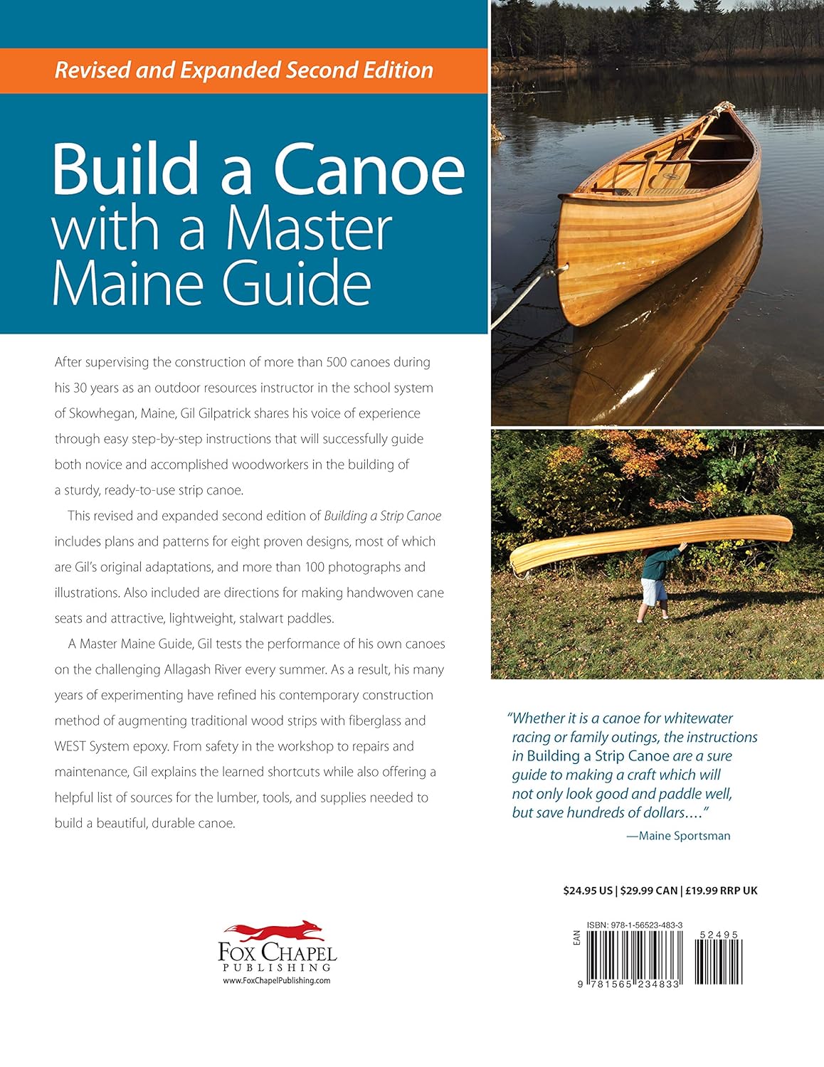 Building a Strip Canoe, Second Edition, Revised & Expanded: Full-Sized Plans and Instructions for 8 Easy-To-Build, Field-Tested Canoes (Fox Chapel Publishing) Step-by-Step; 100+ Photos & Illustrations