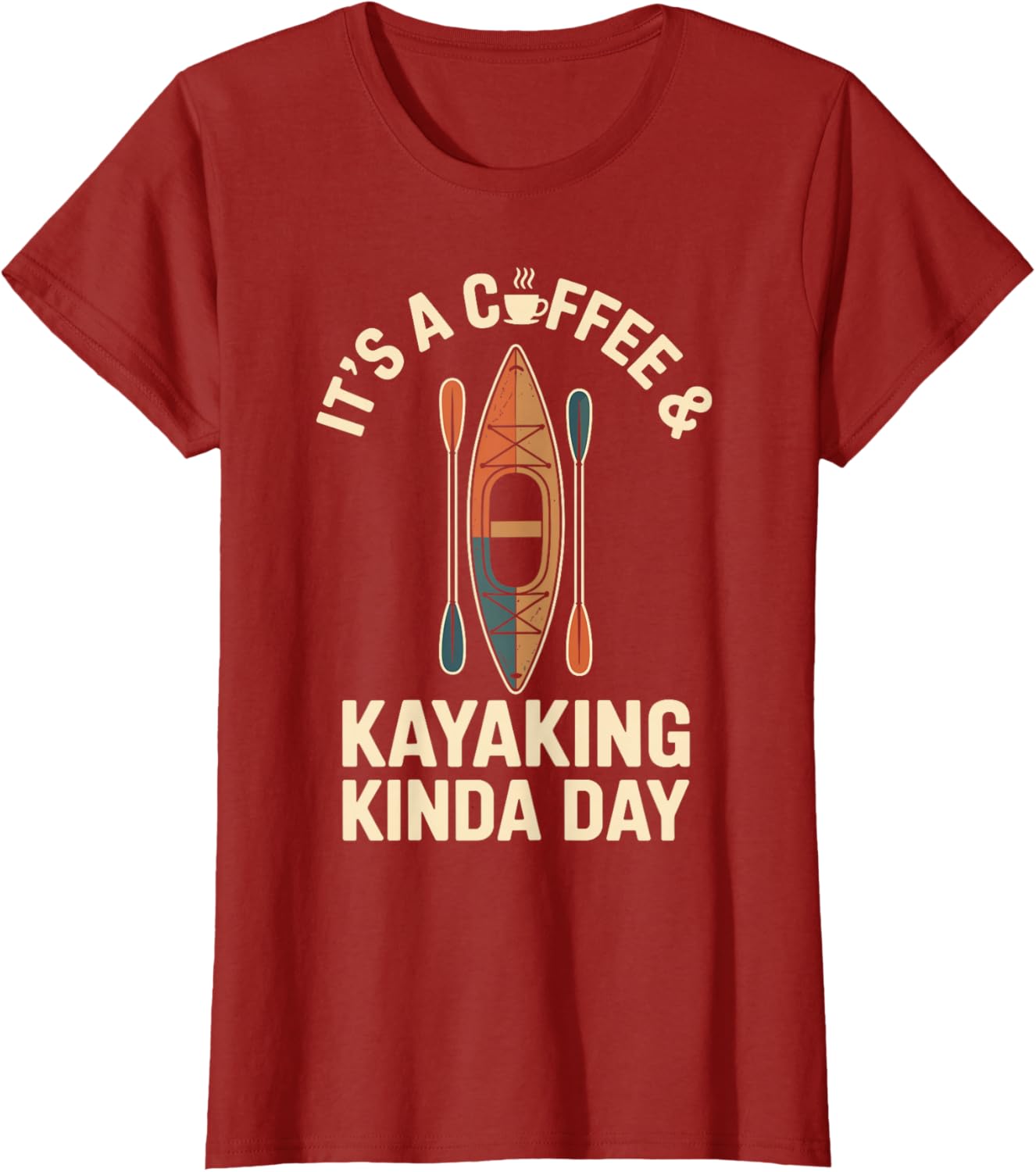 Coffee And Kayaking Funny Kayak Paddling - Image 2