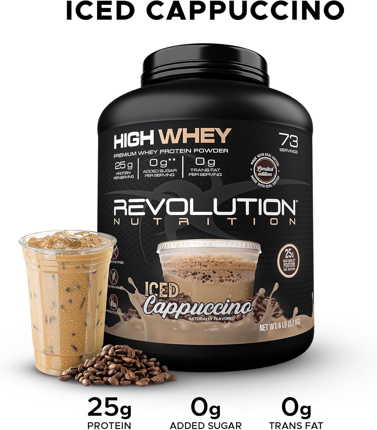 Revolution Nutrition, High Whey, Protein Powder 6LB, Whey Isolate, Gluten Free, Lean Muscle Mass for Men & Women, 25g of Protein Per Scoop, 2.7kg, 73 Servings (Iced Cappuccino, 6 Pound)