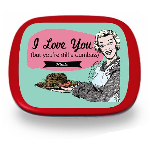 I Love You (But You’re Still a Dumbass) Mints – Funny Valentine’s Day Gift, Peppermint Breath Freshener for Him or Her, Hilarious Minty Novelty by Gears Out
