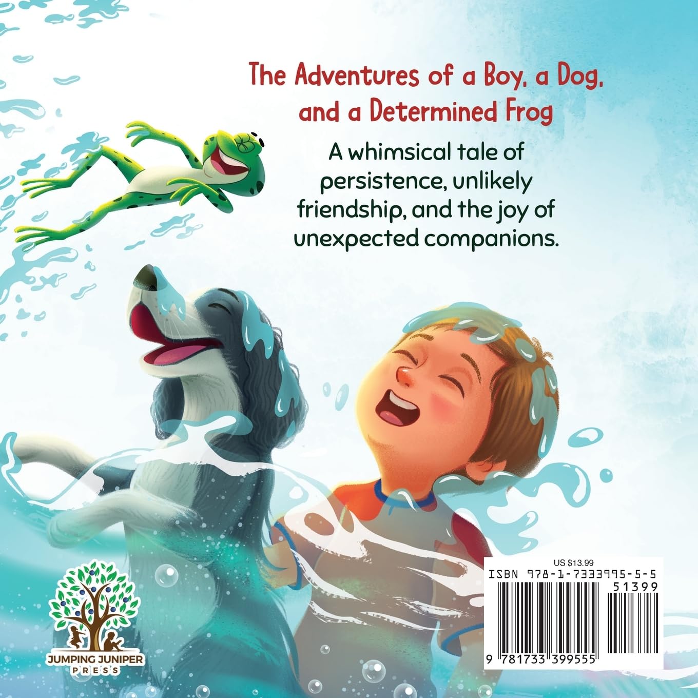 There's a Frog in My Hair: The Adventures of a Boy, a Dog, and a Determined Frog (Just for Fun)