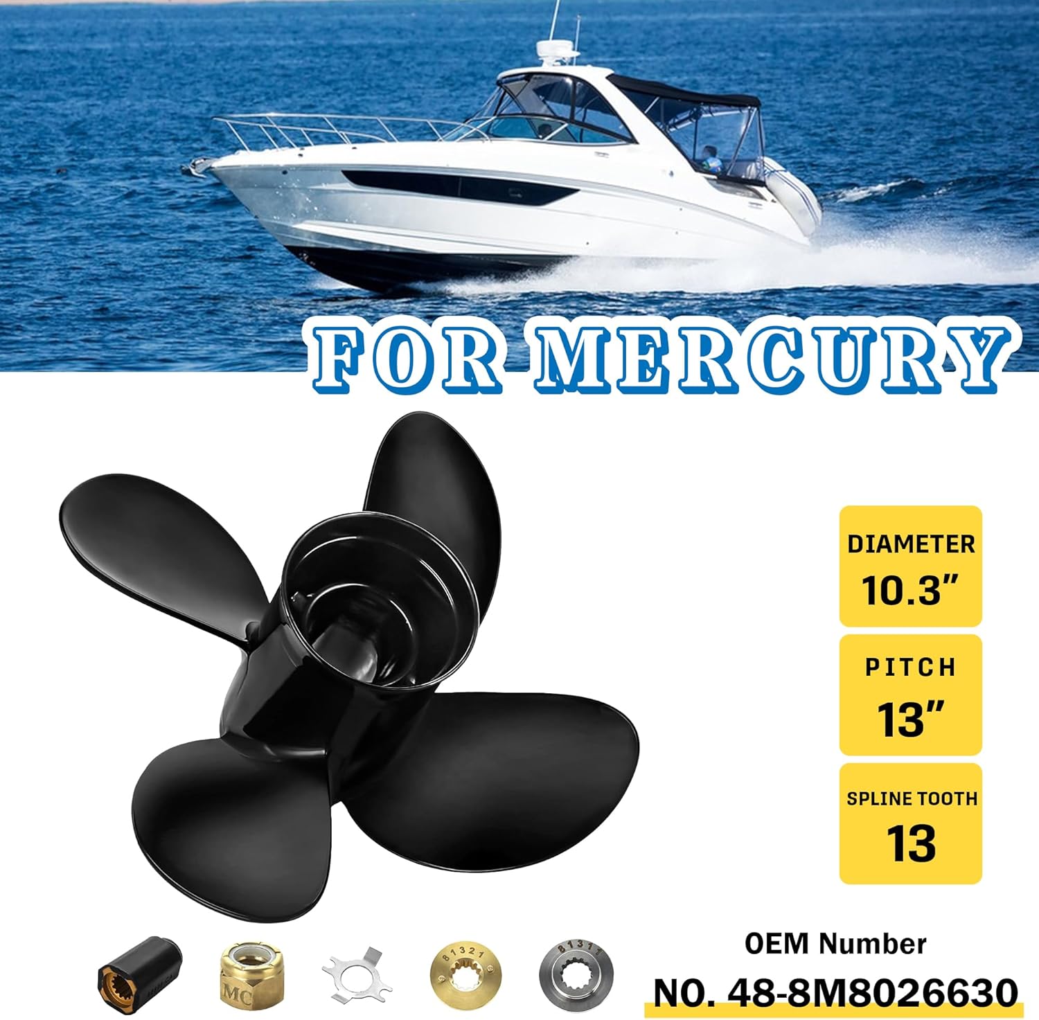 48-8M8026630 |10.3 x 13(Hub Kits Included) Upgrade Aluminum Outboard Boat Propeller for Mercury 25-60HP 13 Spline Tooth RH